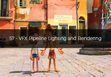 ۵۷ - VFX Pipeline Lighting and Rendering