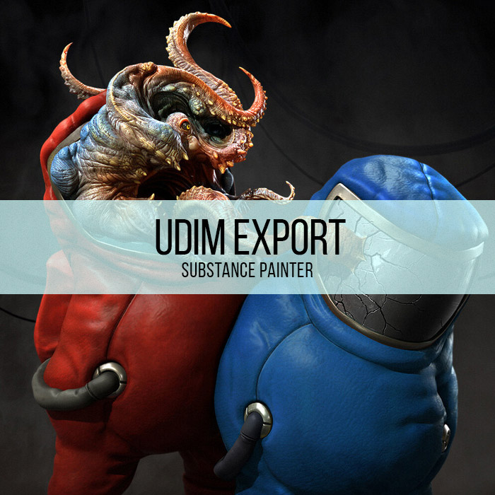 Substance Painter - Udim Export