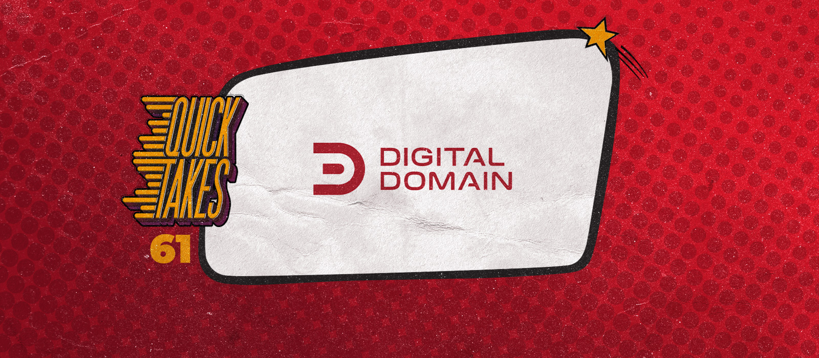 61 - CGI Companies: Digital Domain