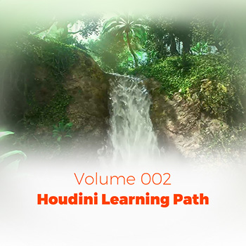 Houdini Learning Path : Volume 002