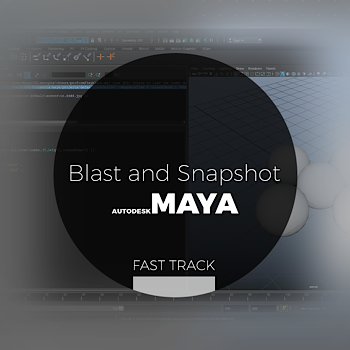 Maya - Blast and Snapshot