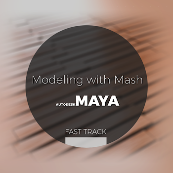 Maya - Modeling With Mash