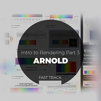 Arnold - Intro to Rendering Part 3