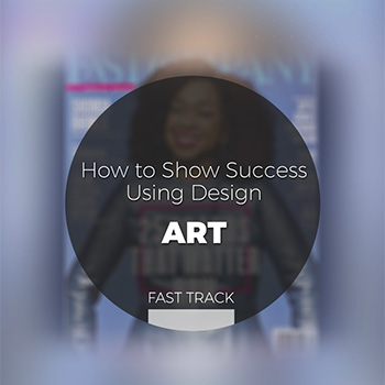 Art - How to Show Success Using Design