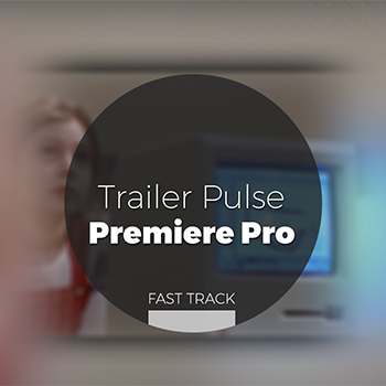 Premiere Pro - Trailer Pulse