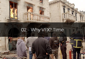02 - Why VFX? Time