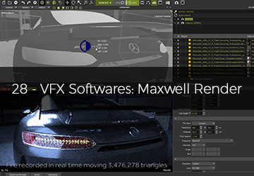 28 - VFX Softwares: Maxwell Render
