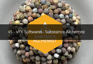 ۴۵ - VFX Softwares: Substance Alchemist