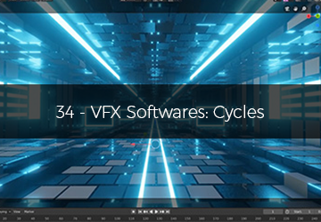 34 - VFX Softwares: Cycles