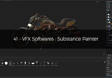 41 - VFX Softwares: Substance Painter