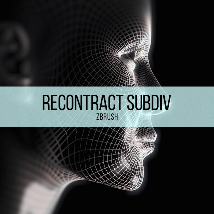 Zbrush - Recontract Subdiv